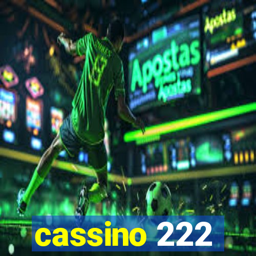 cassino 222